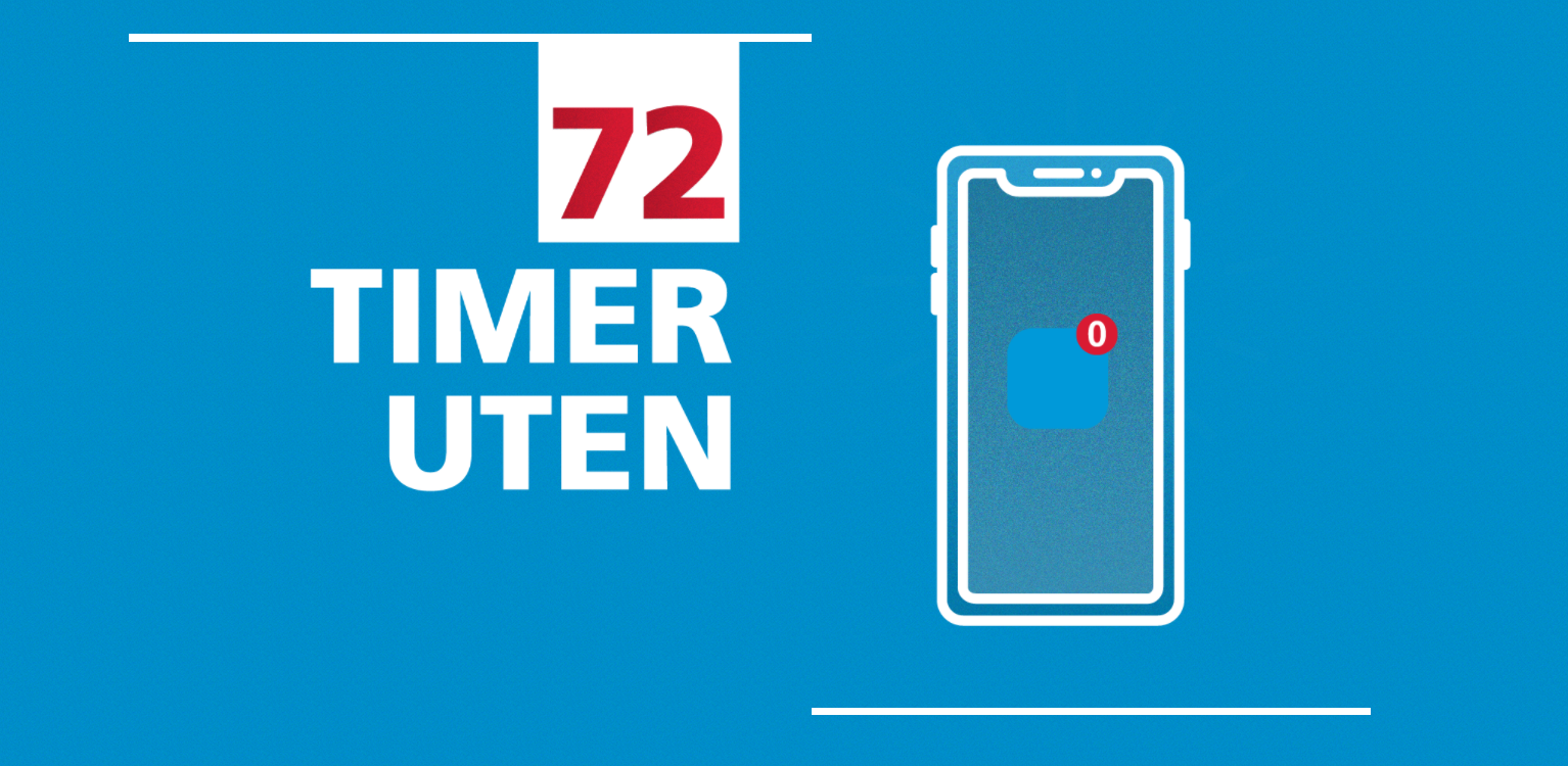 Teksten "72 timer uten" og illustrasjon av en mobiltelefon